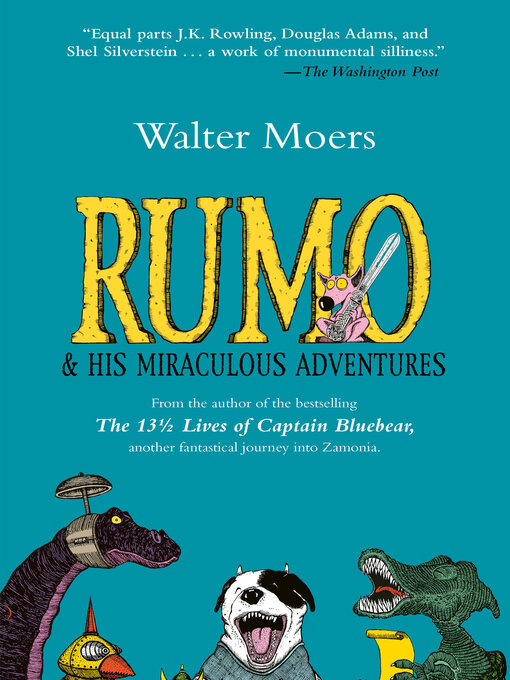 Title details for Rumo & His Miraculous Adventures by Walter Moers - Available